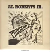 LP - Al Roberts Jr. - Frogabilly