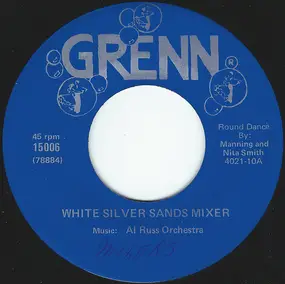 Al Russ Orchestra - White Silver Sands Mixer / Gingersnap Mixer