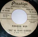 7inch Vinyl Single - Al Sears Quintet - Record Hop