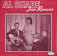 Al Shade , Jean Romaine And The Short Mountain Boys - Pennsylvania Mountain People