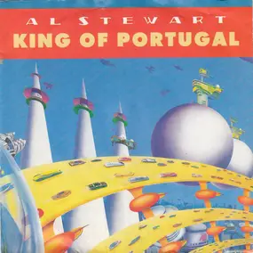 Al Stewart - King Of Portugal