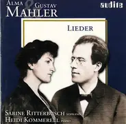 Alma Mahler-Werfel & Gustav Mahler - Lieder