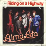 Alma Ata - Riding On A Highway