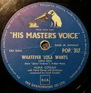 Alma Cogan - Whatever Lola Wants (Lola Gets) / Lucky Lips