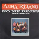 12inch Vinyl Single - Alma Ritano - No Me Dejes (Ne Me Quitte Pas)