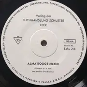 10'' - Alma Rogge - 'Hinnerk Mit'n Hot' Und Andere Geschichten - Mono