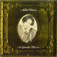 Alma Velasco - Asi Cantaba M¢xico