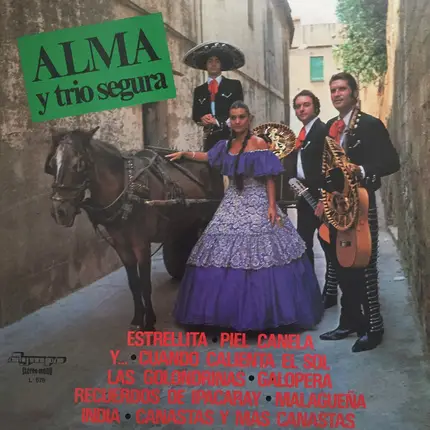 Alma Y Trio Segura - Alma Y Trio Segura
