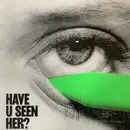 LP - Alma - Have U Seen Her? - Neon Green Vinyl