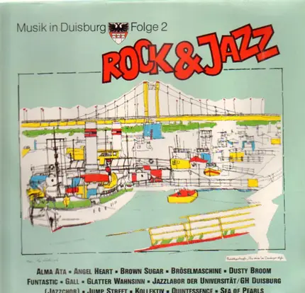 Alma Ata, Angel Heart, Brown Sugar, etc. - Musik in Duisburg Folge 2 Rock & Jazz