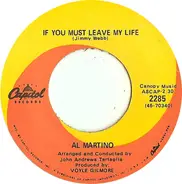 Al Martino - If You Must Leave My Life