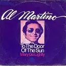 7'' - Al Martino - To The Door Of The Sun