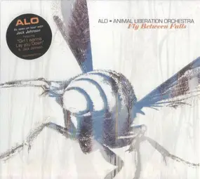 ALO * Animal Liberation Orchestra - Fly Between Falls