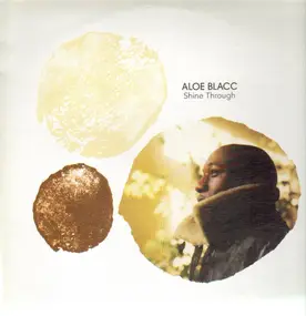 Aloe Blacc - Shine Through