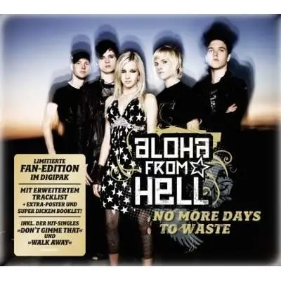 Aloha From Hell - No More Days To Waste