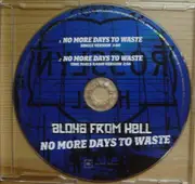 CD Single - Aloha From Hell - No More Days To Waste