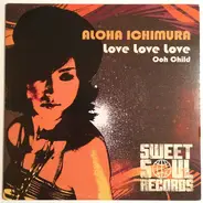 Aloha Ichimura - Love Love Love
