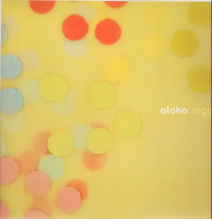 Aloha - Sugar
