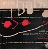 LP - Alois Hába - Nonet No. 1 / String Quartets Nos. 11, 12, 13 (Czech Nonet)
