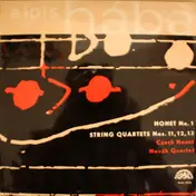 Alois Hába - Nonet No. 1 / String Quartets Nos. 11, 12, 13