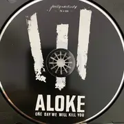 CD - Aloke - One Day We Will Kill You