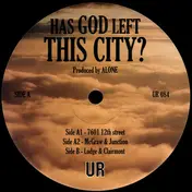 Alone - Has God Left This City?