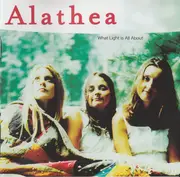 CD - Alathea - What Light Is All About