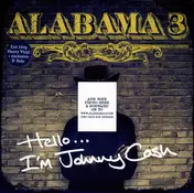 Alabama 3 - HELLO I'M JOHNNY CASH