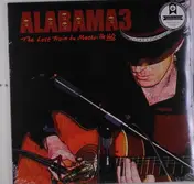 Alabama 3 - Last Train To Mashville