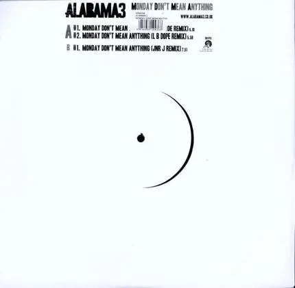 ALABAMA 3 - MONDAY DON'T MEAN..