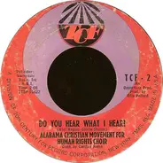 Alabama Christian Movement For Human Rights Choir - Do You Hear What I Hear?