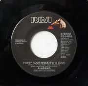 7'' - Alabama - Forty Hour Week (For A Livin')