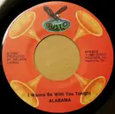 7inch Vinyl Single - Alabama - I Wanna Be With You Tonight