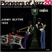 Alabama Rascals - Pioneers Of Jazz 20 (Jimmy Blythe 1932)