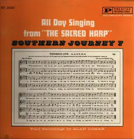 Alabama Sacred Harp Singers - All Day Singing From "The Sacred Harp" - Southern Journey 7