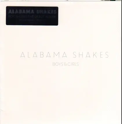 Alabama Shakes - Boys & Girls
