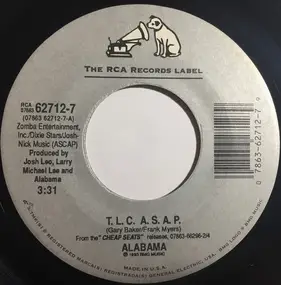 Alabama - T.L.C. A.S.A.P.