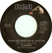 Alabama - Touch Me When We're Dancing
