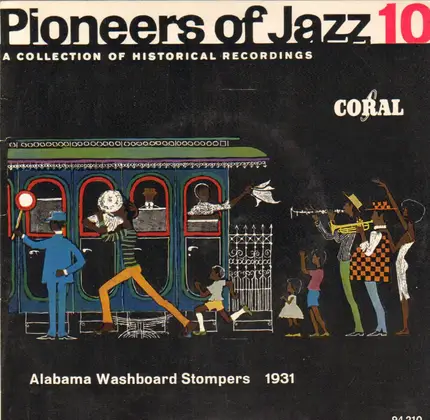 Alabama Washboard Stompers - Pioneers Of Jazz 10 (Alabama Washboard Stompers 1931)
