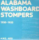 LP - Alabama Washboard Stompers - 1930-1932