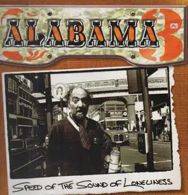 Alabama 3 - Speed Of The Sound Of Loneliness