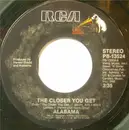 7inch Vinyl Single - Alabama - The Closer You Get