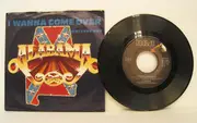 7inch Vinyl Single - Alabama - Why Lady Why / I Wanna Come Over