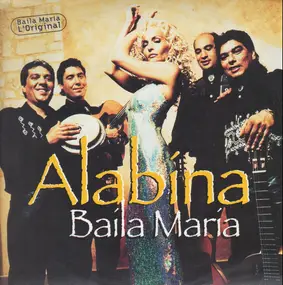 Alabina - Baila Maria