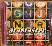 Alablaster - Ancient Ruins, Modern Inventions