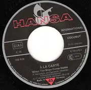 7'' - À La Carte - When The Boys Come Home