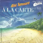 À La Carte - Ahé Tamouré