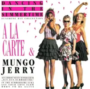 12'' - À La Carte - Dancing In The Summertime - Sunshine Hit Collection