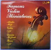 LP - Gluck / Debussy / Mozart a.o. - Slávne Húsľové Drobnosti (Famous Violin Miniatures)