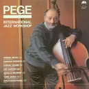LP - Aladár Pege - International Jazz Workshop